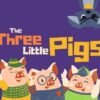 The Three Little Pigs Story with moral